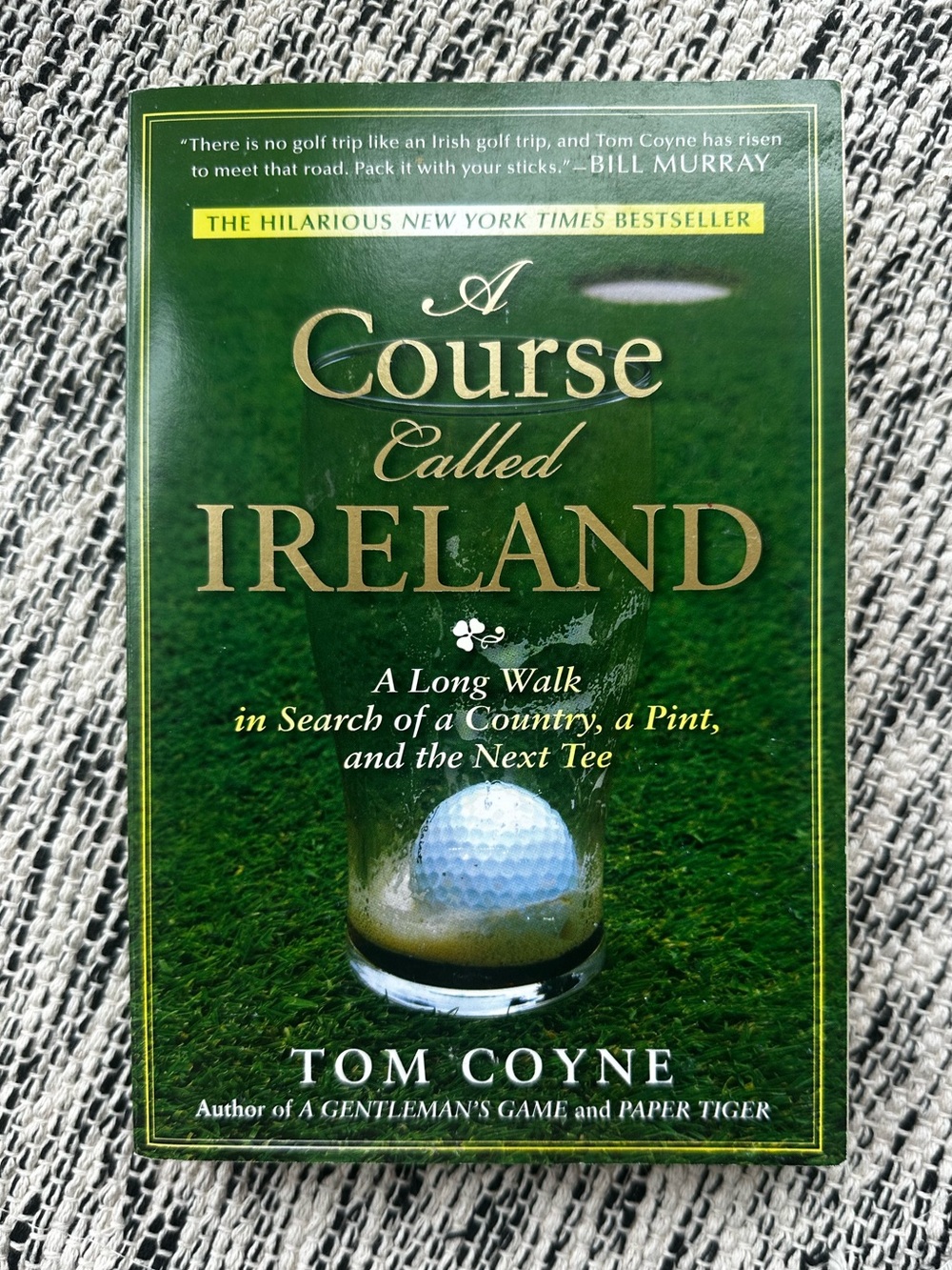 A Course Called Ireland by Tom Coyne